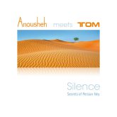 دانلود آلبوم موسیقی بی کلام سکوت (Silence) اثر انوشه و تام