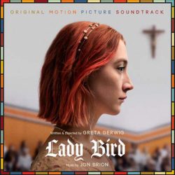 دانلود آلبوم موسیقی فیلم لیدی برد (Lady Bird)