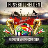 Fussballheldn Fussball Weltmeister 2018