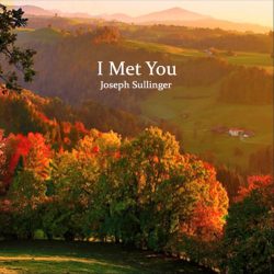 دانلود موسیقی بی کلام با تو دیدار کردم (I Met You) اثر جوزف سالینجر