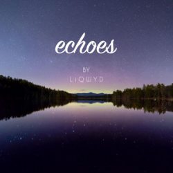 دانلود موسیقی بی کلام پژواک (Echoes) اثر لیکواید