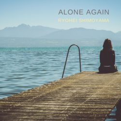 دانلود موسیقی بی کلام باز هم تنها (Alone Again) اثر ریوحی شیمویاما
