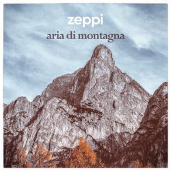 دانلود موسیقی بی کلام هوای کوهستان (Aria Di Montagna) اثر زپی