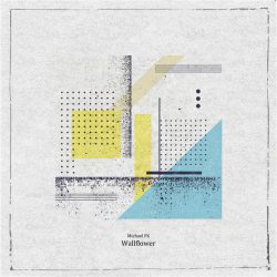 دانلود موسیقی بی کلام گل شب بو (Wallflower) اثر مایکل اف کی