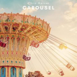 دانلود موسیقی بی کلام چرخ فلک (carousel) اثر کریس مرسر