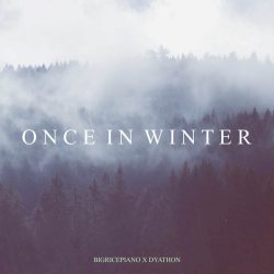 دانلود موسیقی بی کلام یکبار در زمستان (Once In Winter) اثر دیاتون