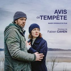 دانلود آلبوم موسیقی متن فیلم هشدار طوفان (Avis de tempête) اثر فابین کهن
