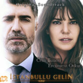 Cem Tuncer Ercument Orkut Istanbullu Gelin Original Soundtrack Vol 42021