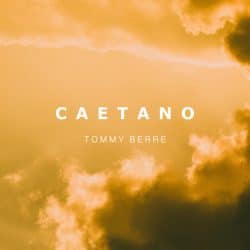 دانلود موسیقی بی کلام کاتانو (Caetano) اثر تامی بری