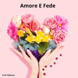 دانلود موسیقی بی کلام عشق و ایمان (Amore E Fede) اثر  تورفی اولافسون