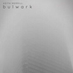 دانلود موسیقی بی کلام سنگر (Bulwark) اثر کیت مریل
