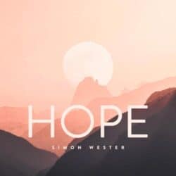 دانلود موسیقی بی کلام امید (Hope) اثر سایمون وستر