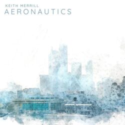 دانلود موسیقی بی کلام هوانوردی (Aeronautics) اثر کیت مریل