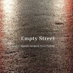 دانلود موسیقی بی کلام خیابان خالی (Empty Street) اثر آگوستین آمیگو و دنیس تورباید