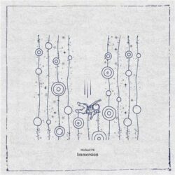دانلود موسیقی بی کلام غوطه ور (Immersion) اثر مایکل اف کی