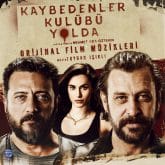 Toygar Isikli Kaybedenler Kulubu Yolda Movie Soundtrack