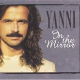 Yanni In The Mirror Instrumental Album