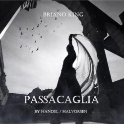 دانلود موسیقی بی کلام رژه (Passacaglia) اثر برایانو کینگ