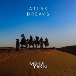 دانلود موسیقی بی کلام رویاهای اطلاس (Atlas Dreams) اثر مهدی یقین