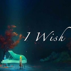 دانلود موسیقی بی کلام ای کاش (I Wish)