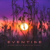 دانلود موسیقی بی کلام شامگاه (Eventide)