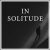 دانلود موسیقی بی کلام در تنهایی (In Solitude)