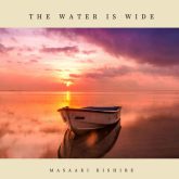 دانلود موسیقی بی کلام آب پهناور (The Water Is Wide)