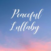دانلود موسیقی بی کلام لالایی صلح آمیز (Peaceful Lullaby)