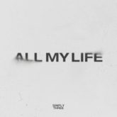 دانلود موسیقی بی کلام تمام زندگی من (All My Life)