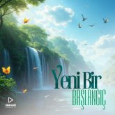 دانلود موسیقی بی کلام یک شروع تازه (Yeni Bir Başlangıç)