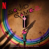دانلود آلبوم موسیقی متن سریال بازی مرکب (Squid Game) فصل دوم