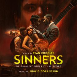 دانلود آلبوم موسیقی متن فیلم گناهکاران (Sinners)