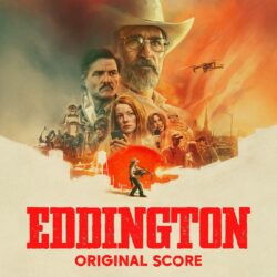 دانلود آلبوم موسیقی متن فیلم ادینگتون (Eddington)