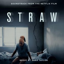 دانلود آلبوم موسیقی متن فیلم لبریزشدن (Straw)