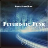 دانلود موسیقی بی کلام فانک آینده نگر (Futuristic Funk)