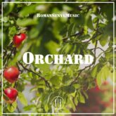دانلود موسیقی بی کلام باغ میوه (Orchard)