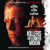 دانلود آلبوم موسیقی متن فیلم قاتلان ماه گل (Killers of the Flower Moon)