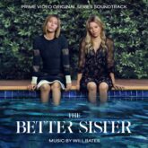 دانلود آلبوم موسیقی متن سریال خواهر بهتر (The Better Sister)