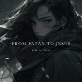 دانلود موسیقی بی کلام از شیطان تا عیسی (From Satan To Jesus)