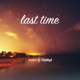 دانلود موسیقی بی کلام آخرین بار (Last Time)