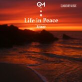 دانلود موسیقی بی کلام زندگی در صلح (Life in Peace)