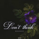 دانلود موسیقی بی کلام فکر نکن (Don’t Think)