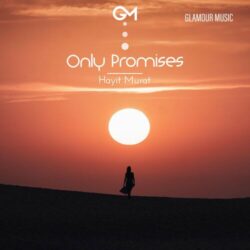 دانلود موسیقی بی کلام فقط وعده ها (Only Promises)